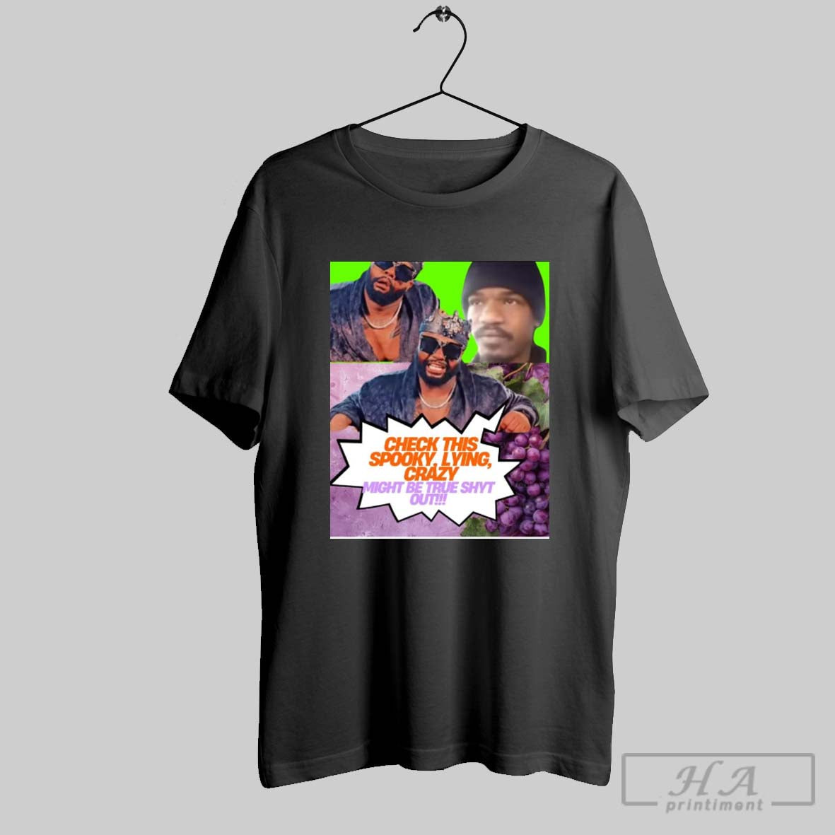 Check This Spooky Lying Crazy Might Be True Shyt Out Nino Brown Young Tommie Poster T Shirt