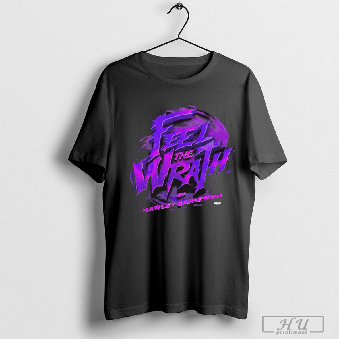 Feel The Wrath Of Harley Cameron Aew 2025 T Shirt