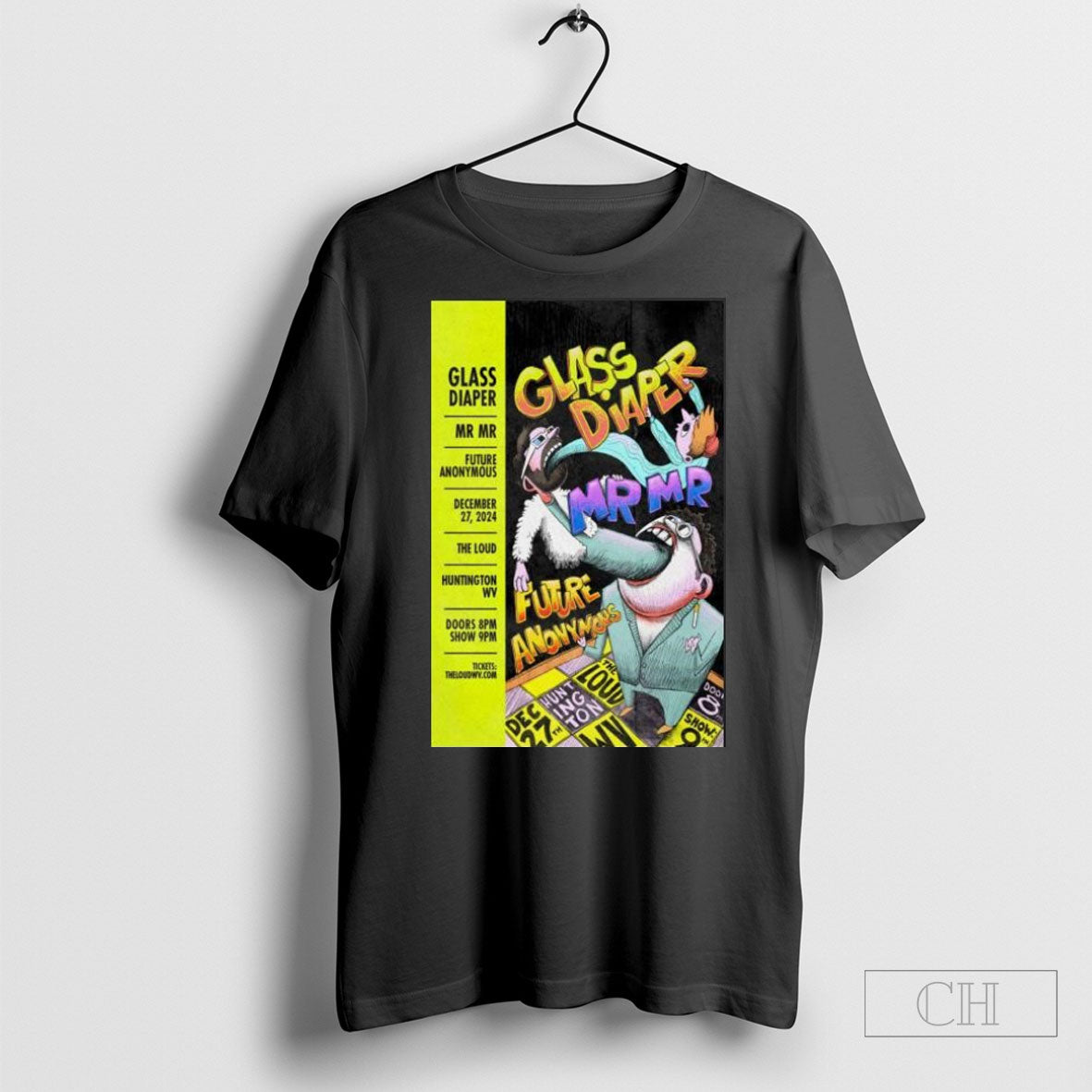 Official Glass Diaper The Loud In Huntington Wv Dec 27 2024 Tour Poster Shirt Sweatshirt Tee Shirt