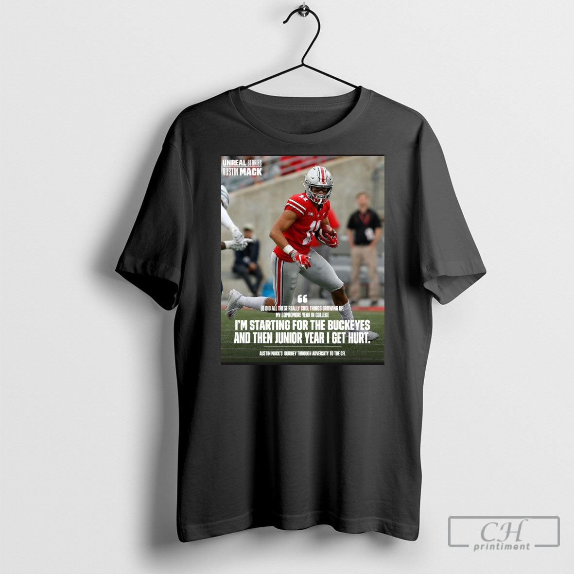 Official Im Starting For The Buckeyes And Then Junior Year I Get Hurt Austin Macks Journey Through Adversity To The Cfl Poster T Shirt Sweatshirt Cutom Poster Coffee Mugs Ornament