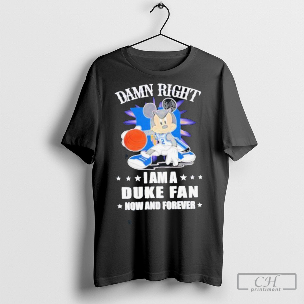 Official Mickey Mouse Damn Right I Am A Duke Basketball Fan Now And Forever T Shirt Sweatshirt Cutom Poster Coffee Mugs Ornaments