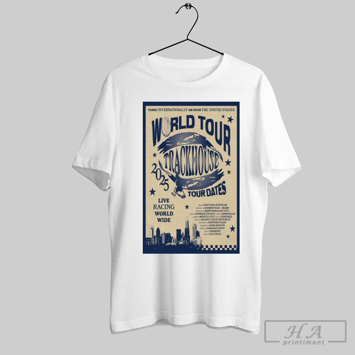 Official Poster Touring Internationally And Within The United States Trackhouse Racing World Tour 2025 Live Racing World Wide T Shirt