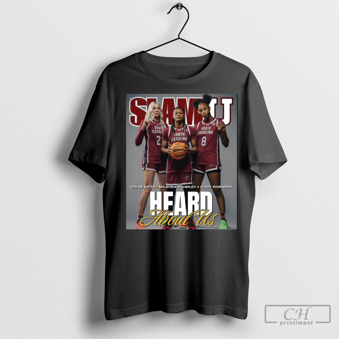 Official Slamu Cover Heard About Us Chloe Kitts Milaysia Fulwiley Joyce Edwards South Carolina Gamecocks Poster T Shirt