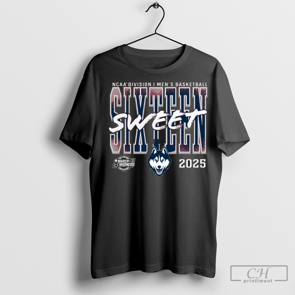 Official Uconn Huskies 2025 Ncaa Mens Basketball Tournament March Madness Sweet 16 T Shirt Sweatshirt Poster
