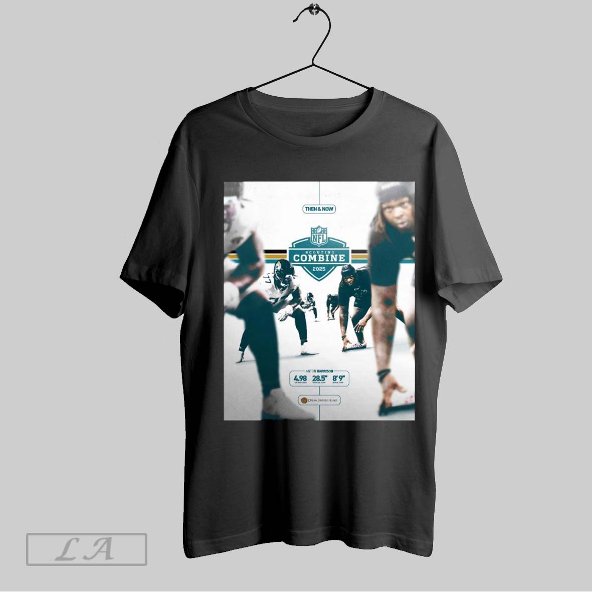 Original Jacksonville Jaguars Anton Harrison The And Now Nfl Scouting Combine 2025 4 98 40 Yard Dash Poster T Shirt Sweatshirt Hoodie Shirt