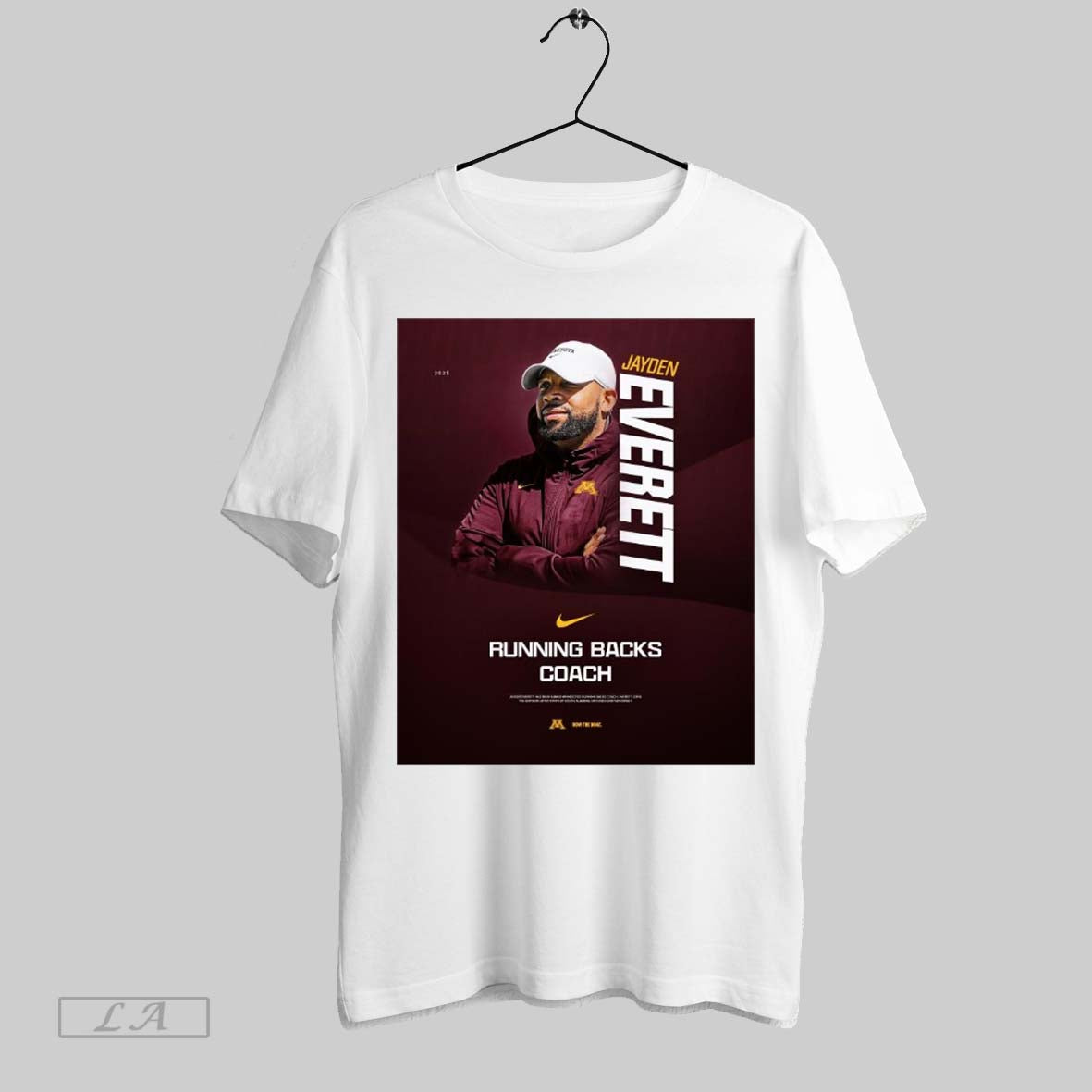 Original Minnesota Golden Gophers Football Jayden Everett Has Been Name Minnesotas Running Backs Coach Poster T Shirt Sweatshirt Hoodie Shirt