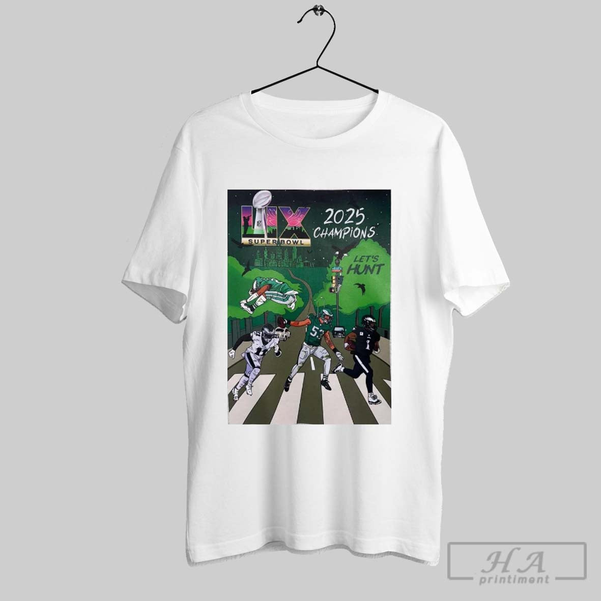 Philadelphia Eagles Super Bowl Lix 2025 Champions Lets Hunt Shameless Soles Drawing Poster T Shirt