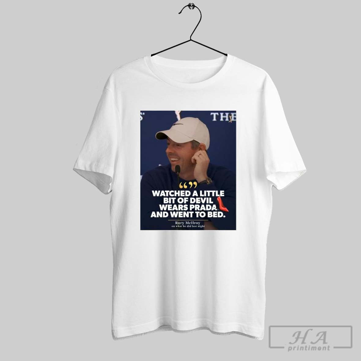 Poster Pga Tour Rory Mcilroy Watched A Little Bit Of Devil Wears Prada And Went To Bed T Shirt