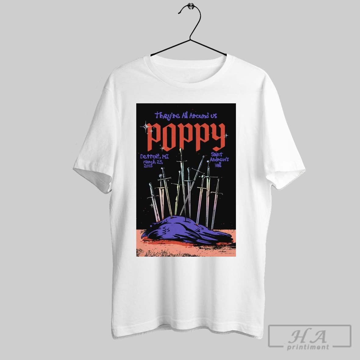 Poster Theyre All Around Us Poppy St Andrews Hall Detroit Mi March 25 2025 Concert T Shirt