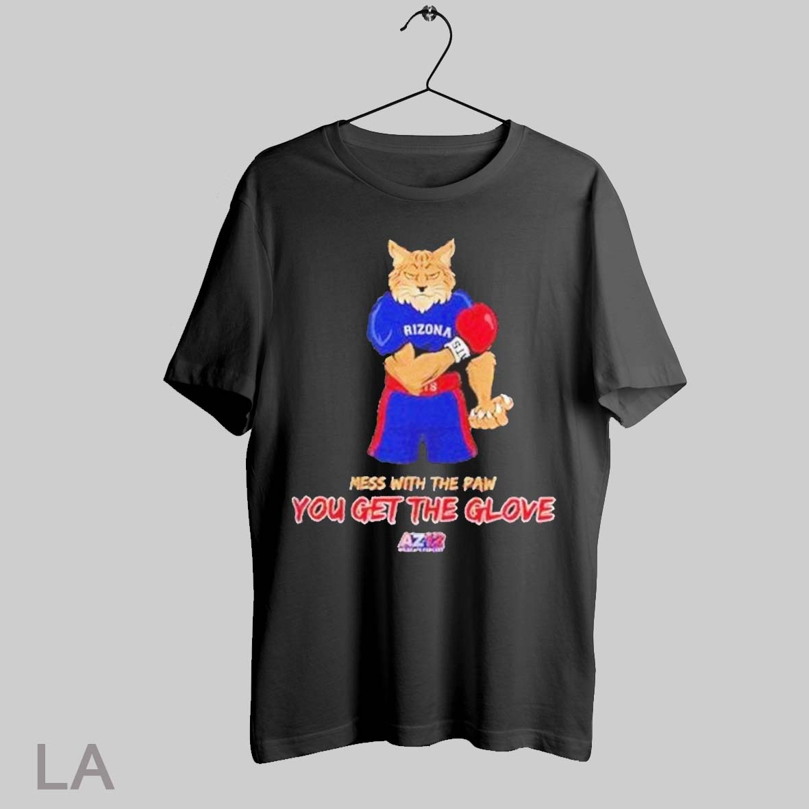 Top Arizona Wildcats Mess With The Pan You Get The Glov T Shirt Sweatshirt Hoodie Shirt