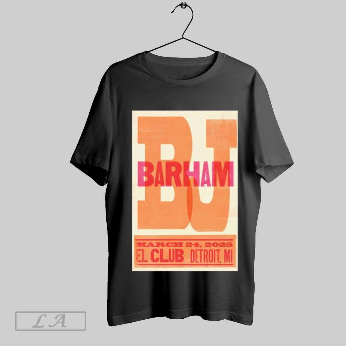 Top Bj Barham Detroit Mi March 24 2025 Event Poster T Shirt