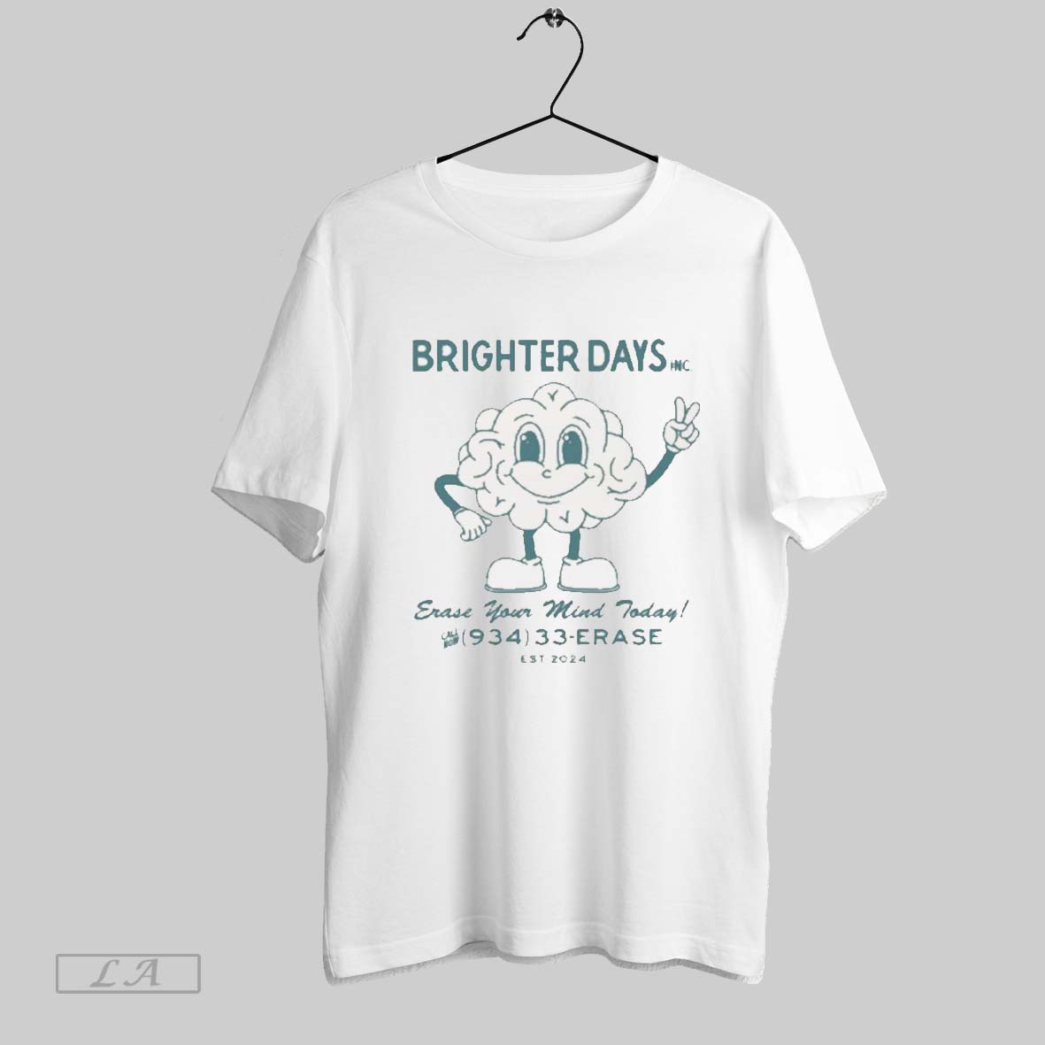 Top Brighter Days Inc Erase Your Mind Today Call Now 934 33 Erase Est 2024 T Shirt Sweatshirt Hoodie Shirt
