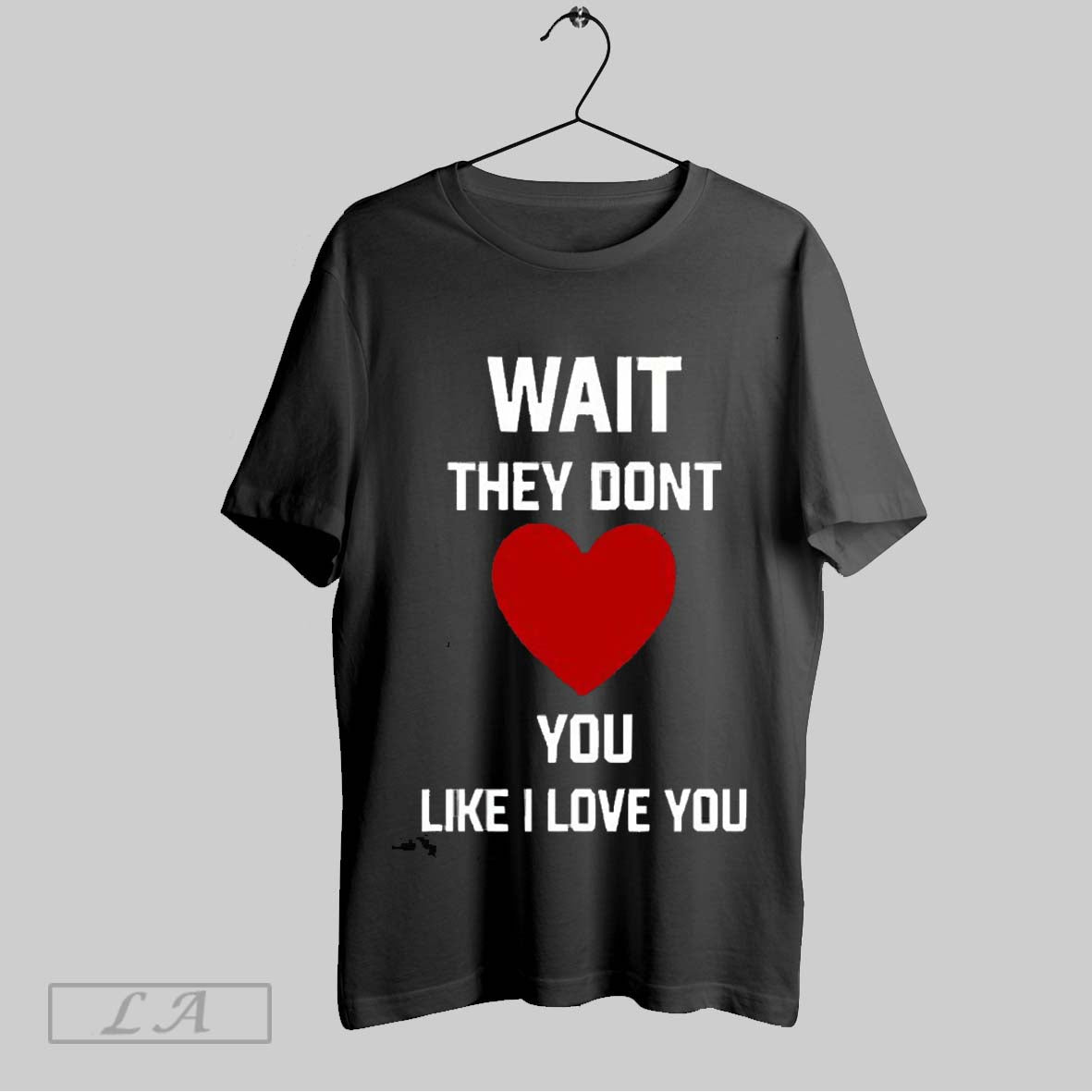 Top Kang Seul Gi Wait They Dont Like I Love You 2025 T Shirt Sweatshirt Hoodie Shirt