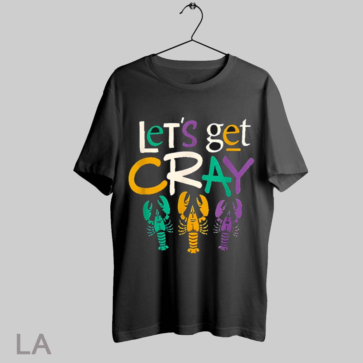 Top Lets Get Cray Tuesday Parade T Shirt Sweatshirt Hoodie Shirt