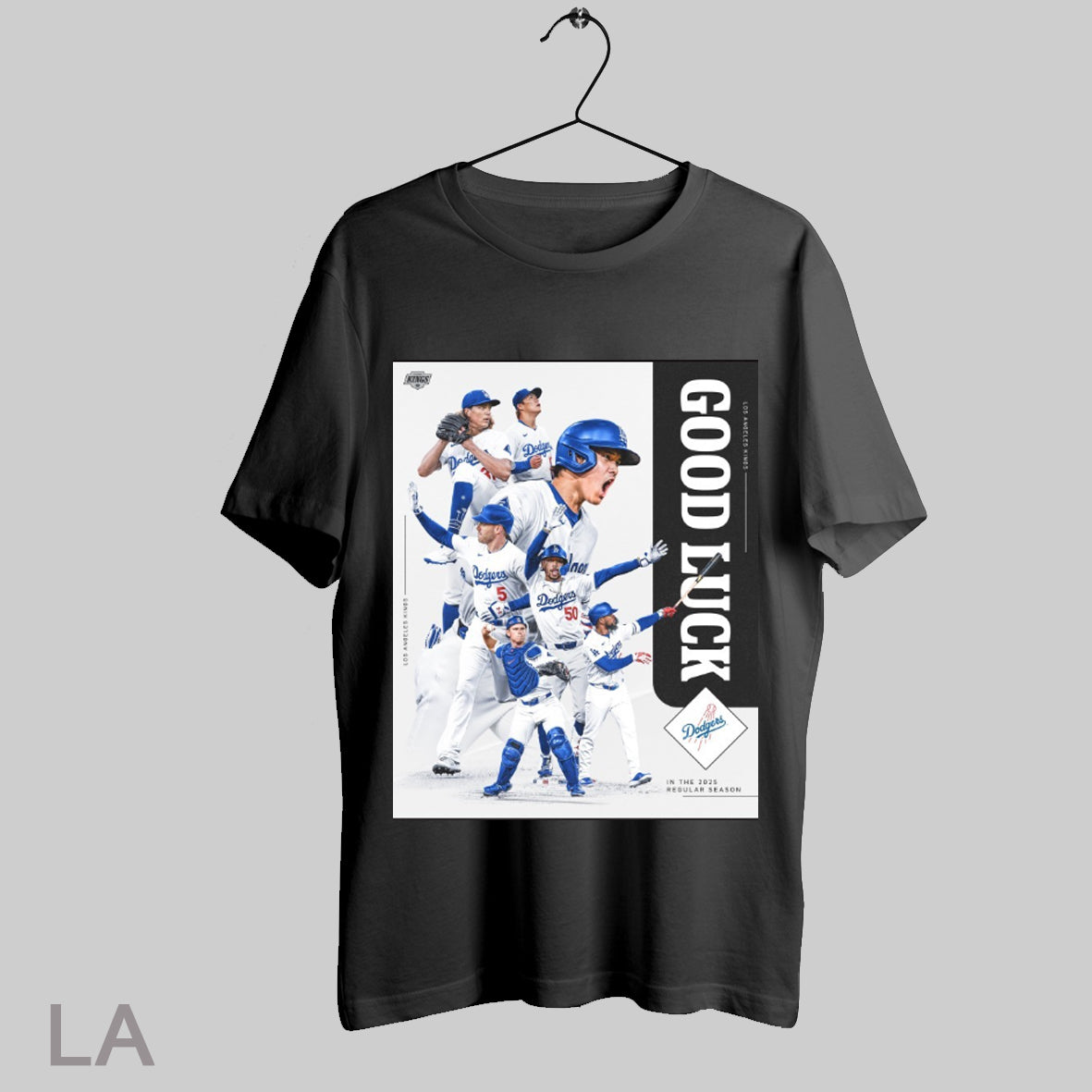 Top Los Angeles Dodgers In The 2025 Regular Season Good Luck In Japan And The Rest Of The Season Poster T Shirt Sweatshirt Hoodie Shirt