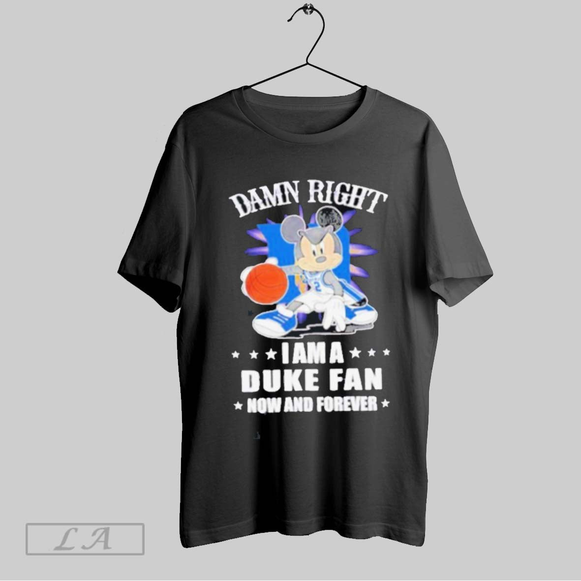 Top Mickey Mouse Damn Right I Am A Duke Basketball Fan Now And Forever T Shirt Sweatshirt Hoodie Shirt
