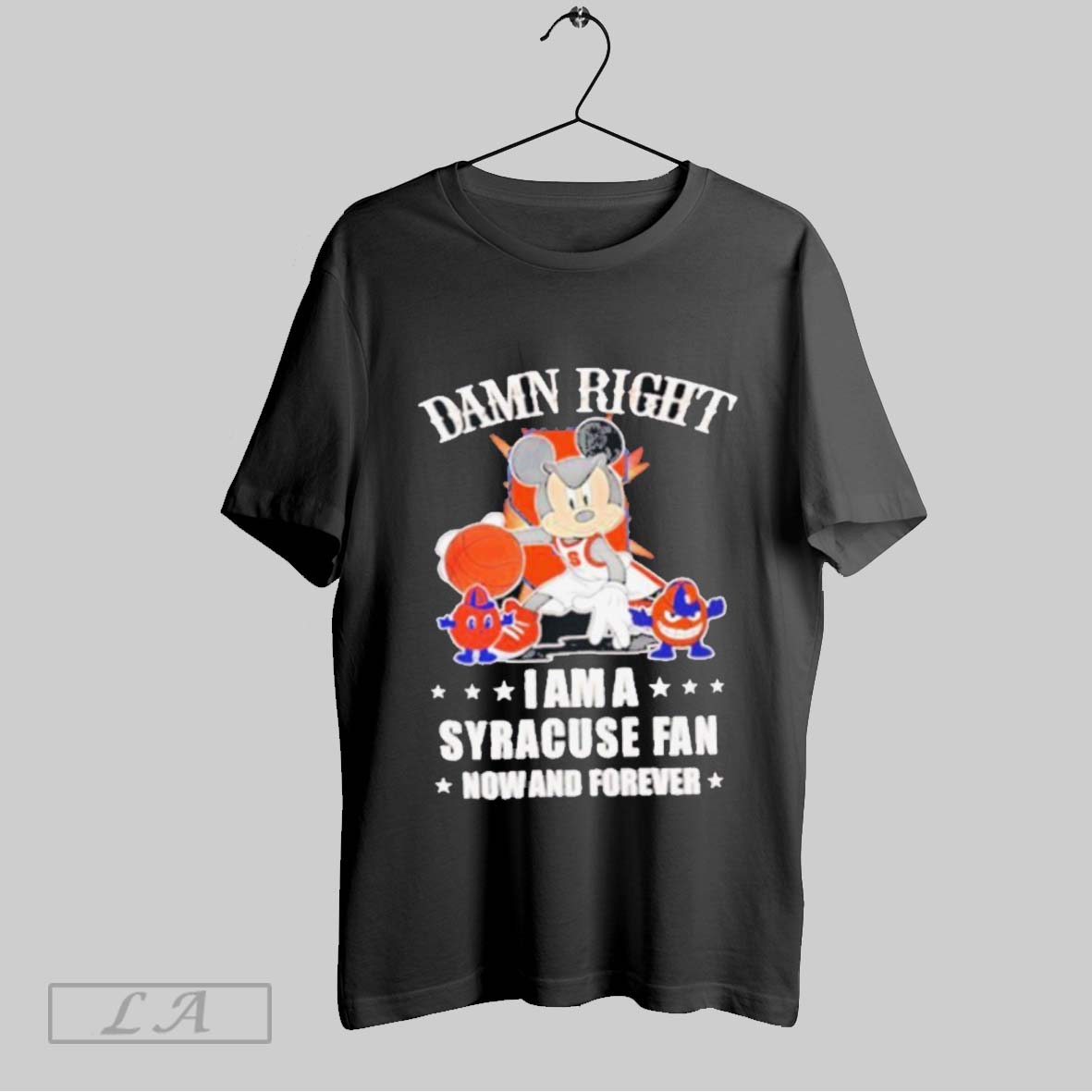 Top Mickey Mouse Damn Right I Am A Syracuse Basketball Fan Now And Forever T Shirt Sweatshirt Hoodie Shirt