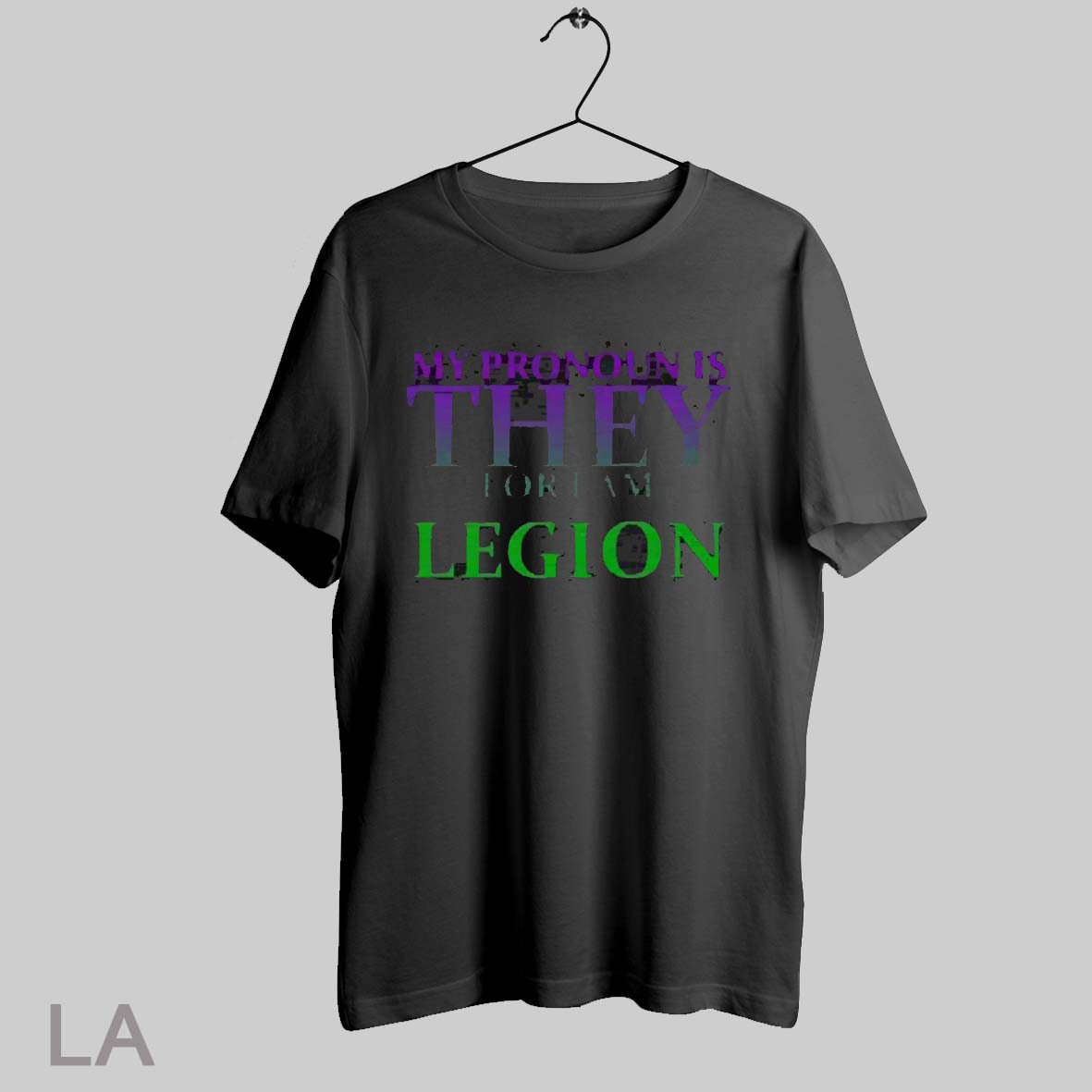 Top My Pronoun Is They For I Am Legion T Shirt Sweatshirt Hoodie Shirt 2