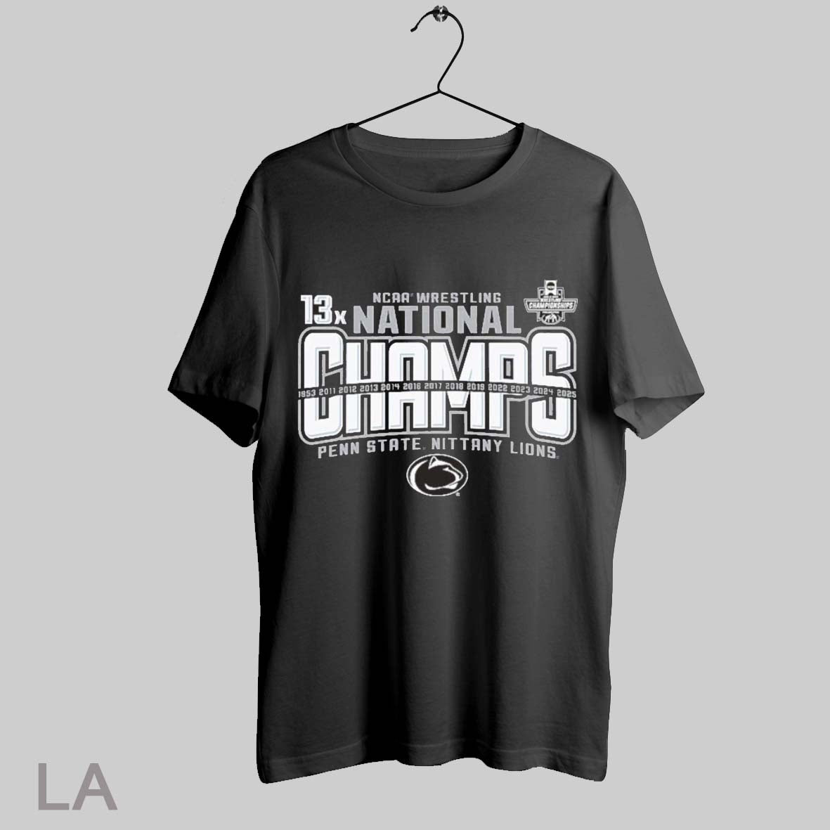 Top Penn State 2025 13x National Wrestling Champs T Shirt Sweatshirt Hoodie Shirt