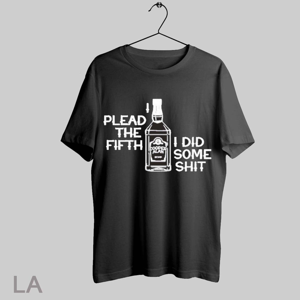 Top Plead The Fifth I Did Some Shit New T Shirt Sweatshirt Hoodie Shirt