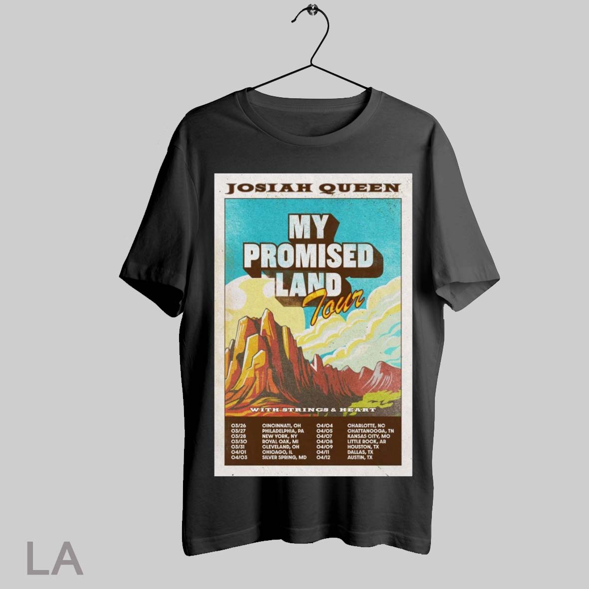 Top Poster Josiah Queen My Promised Land Tour 2025 With Strings And Heart 03 26 Cincinnati Oh T Shirt Sweatshirt Hoodie Shirt