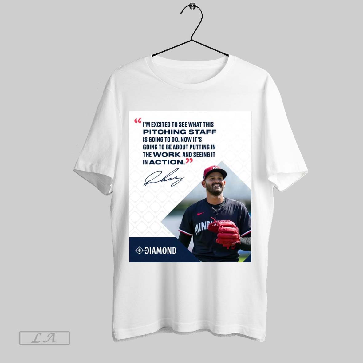 Top Poster Minnesota Twins Pablo Lopez Serra Im Excited To See What This Pitching Staff Is Going To Do Signature T Shirt Sweatshirt Hoodie Shirt