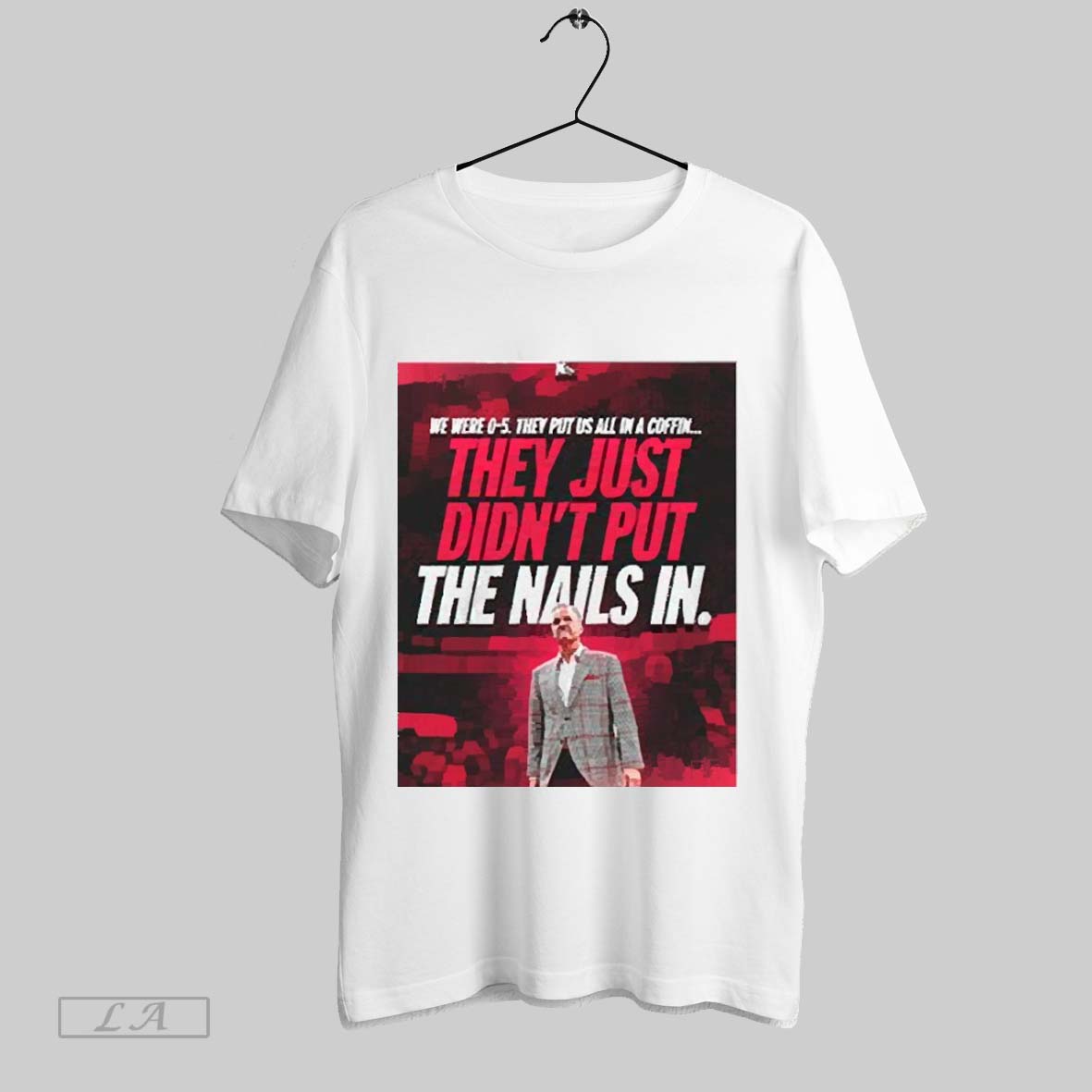 Top Razorbacks John Calipari We Were 0 5 They Put Us All In A Coffin They Just Didnt Put The Nails In 2025 T Shirt Sweatshirt Hoodie Shirt
