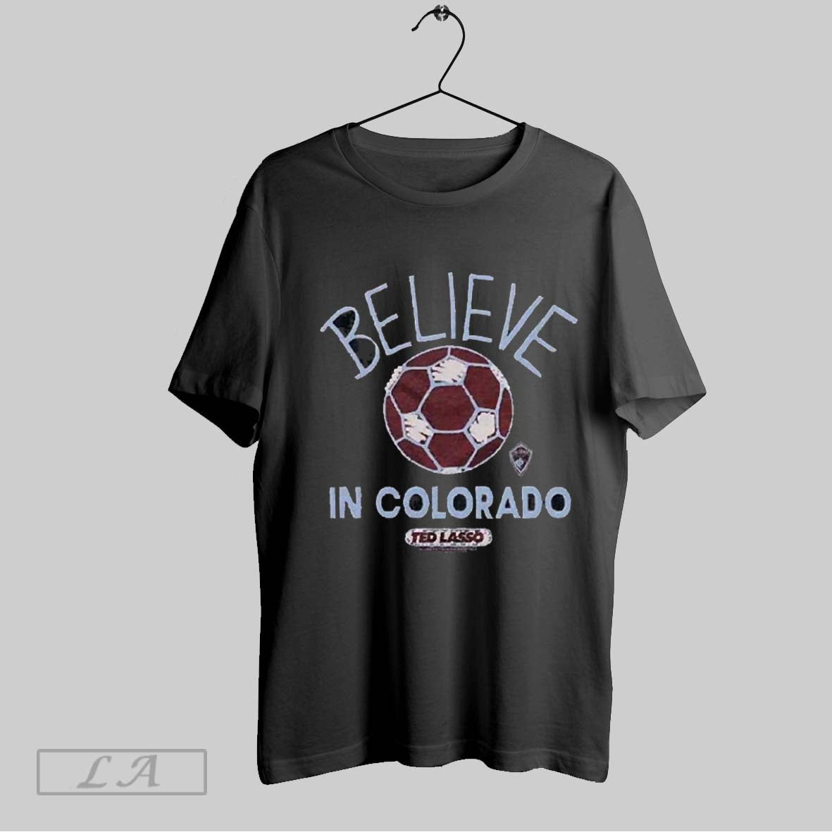 Top Ted Lasso Believe X Colorado Rapids 2025 T Shirt Sweatshirt Hoodie Shirt