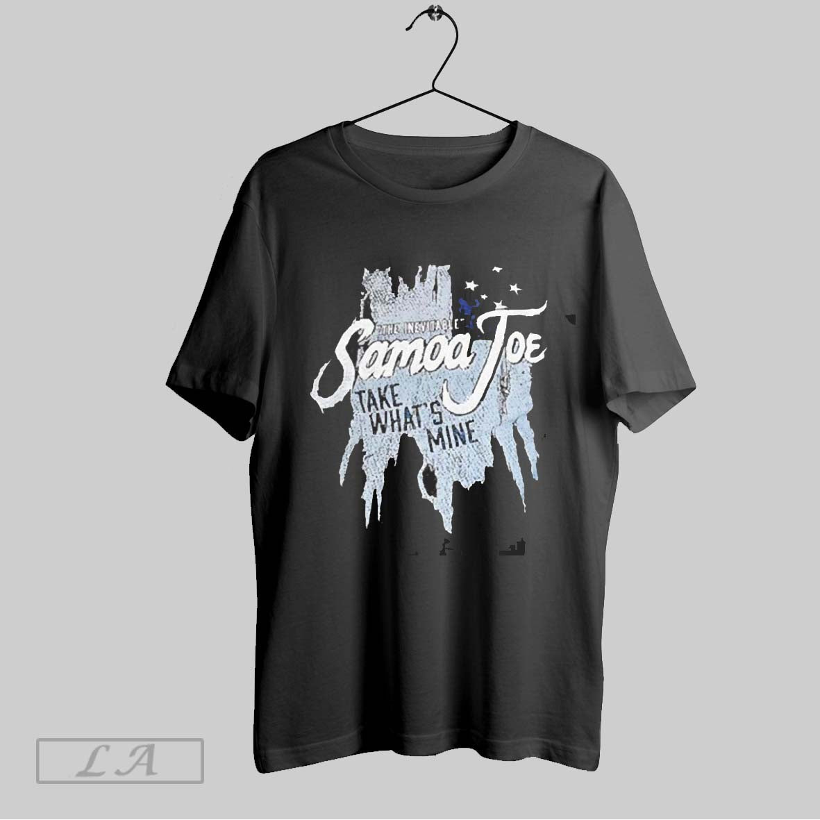 Top The Inevitable Samoa Joe Take Whats Mine 2025 T Shirt Sweatshirt Hoodie Shirt