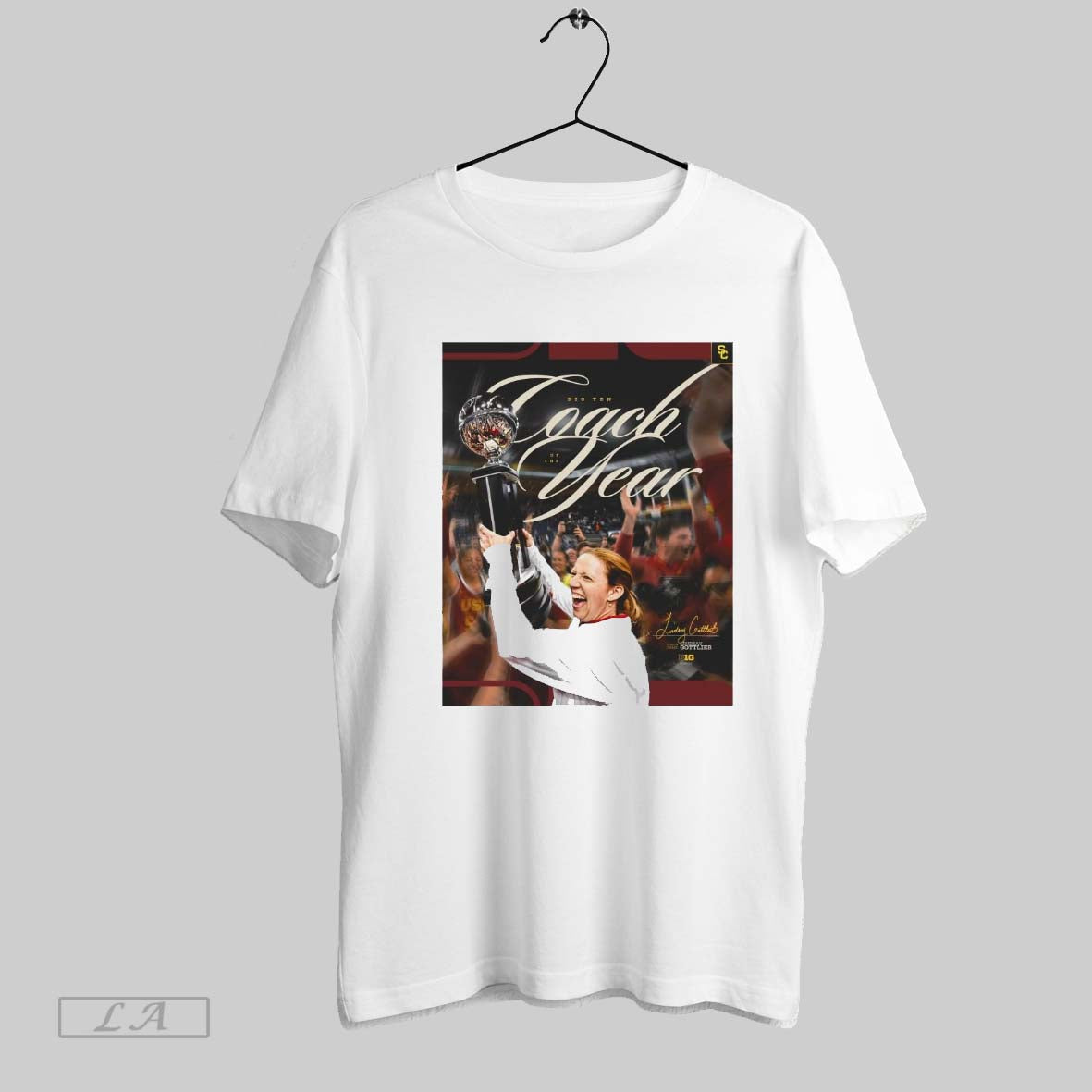 Top Usc Trojans Coach Name Lindsay Gottlieb Big Ten Coach Of The Year Awards Signature Poster T Shirt Sweatshirt Hoodie Shirt