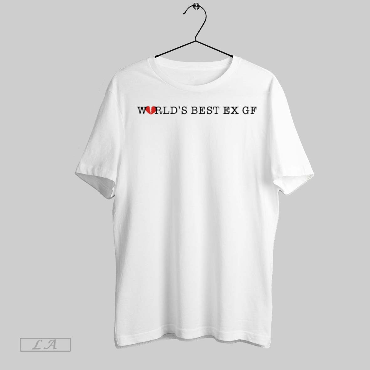Top Worlds Best Ex Gf T Shirt Sweatshirt Hoodie Shirt