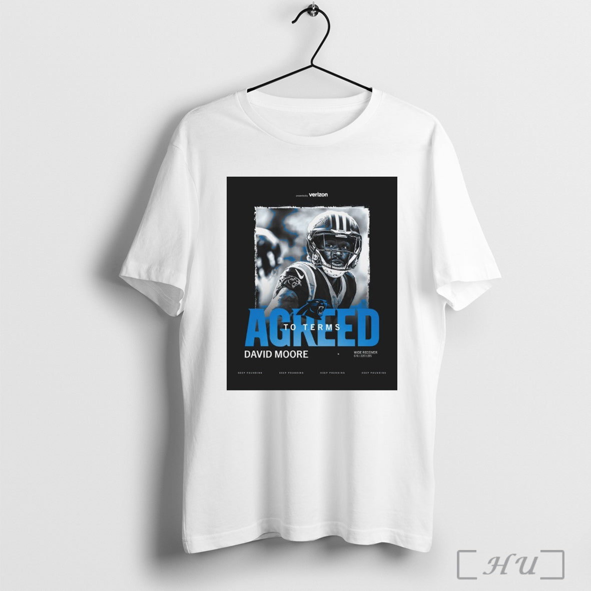 Trending Carolina Panthers Have Agreed To Terms With David Moore Wide Receiver Keep Pounding Poster T Shirt Sweatshirt
