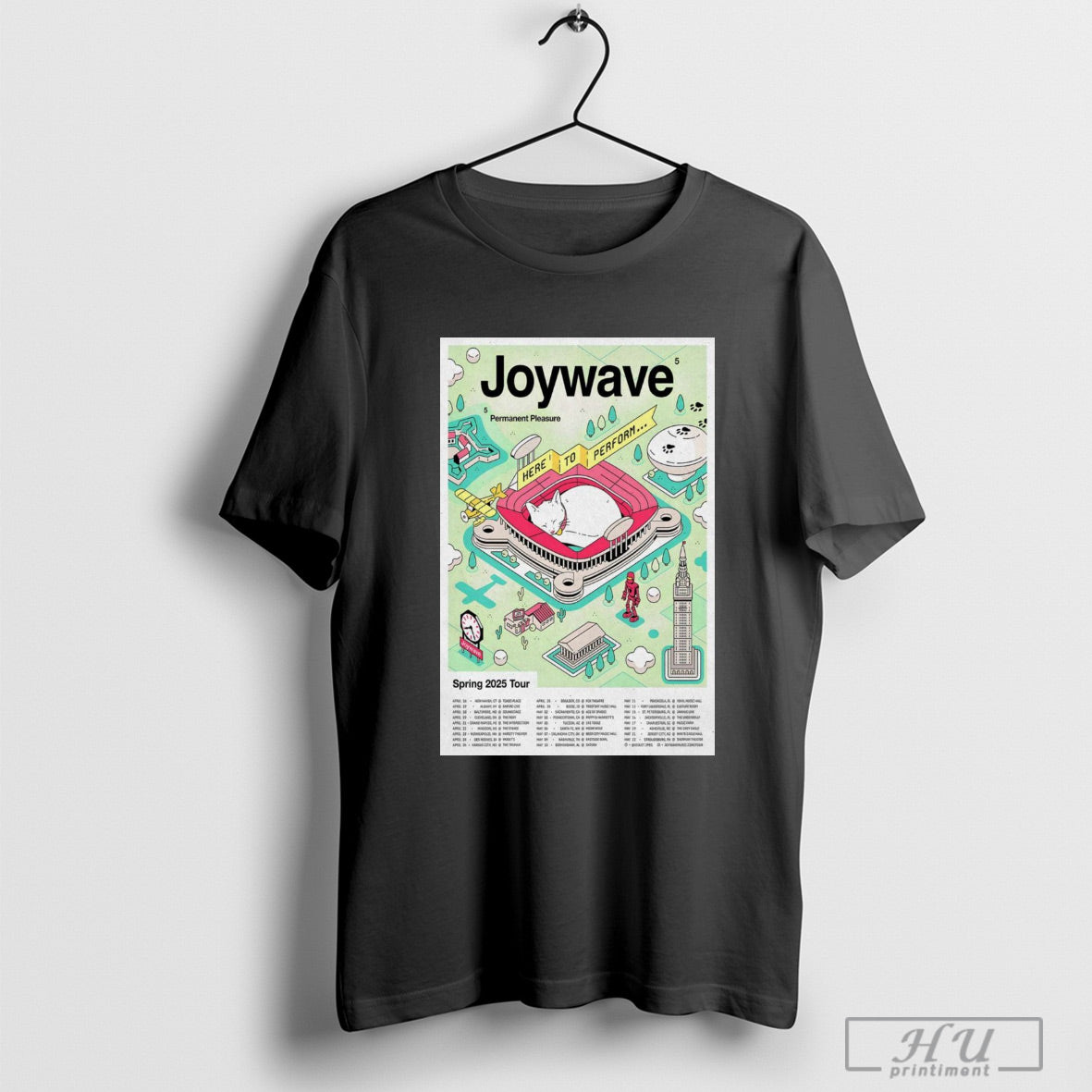 Trending Poster Joywave Spring Tour 2025 Permanent Pleasure Here To Perform April 36 New Hayer Ct Toads Place T Shirt Sweatshirt