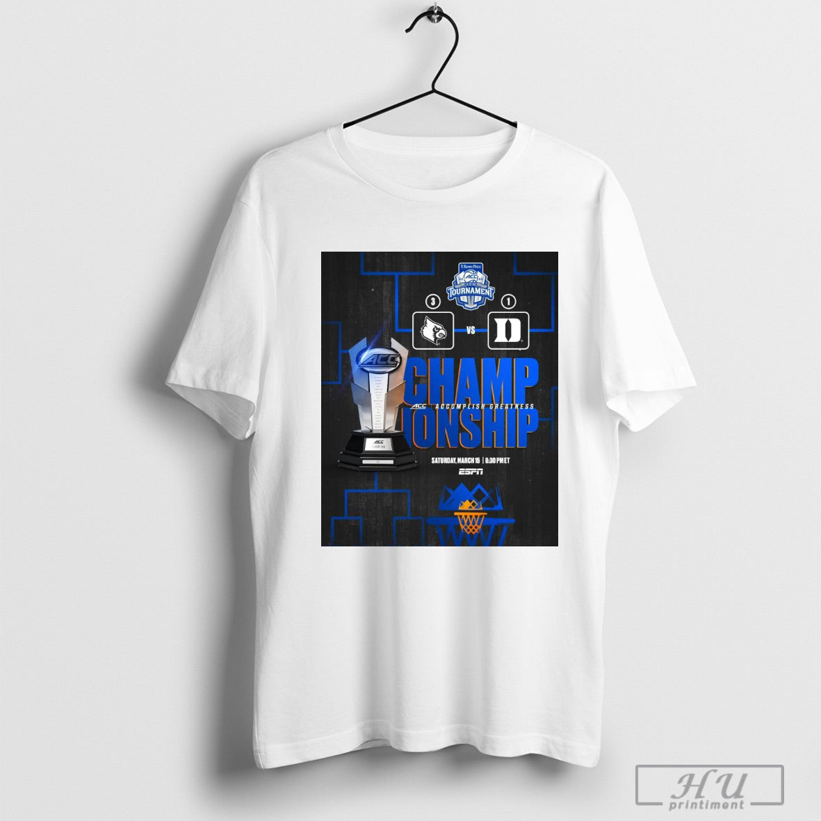 Trending Poster Louisville Cardinals Vs Duke Blue Devils Championship Acc Accomplish Greatness Saturday March 15 2025 T Shirt Sweatshirt