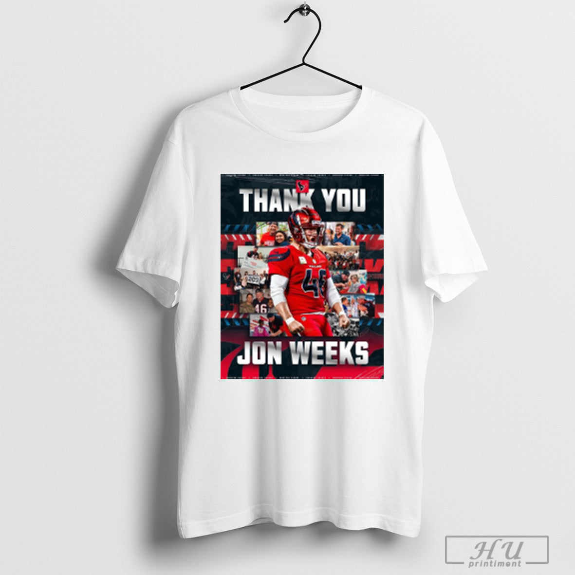 Trending Poster Thank You Jon Weeks For Your Commitment To H Town For The Past 15 Years Nfl T Shirts Sweatshirt