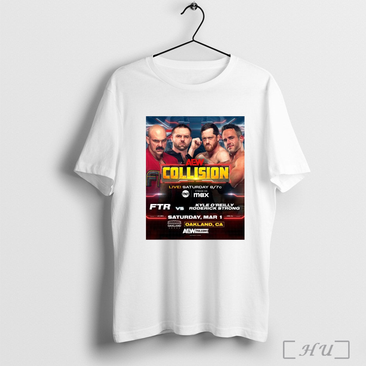 Trendy Aew Collision Ftr Vs Kyle Oreilly And Roderick Strong Saturday Mar 1 2025 Oakland Ca Poster T Shirt Sweatshirt
