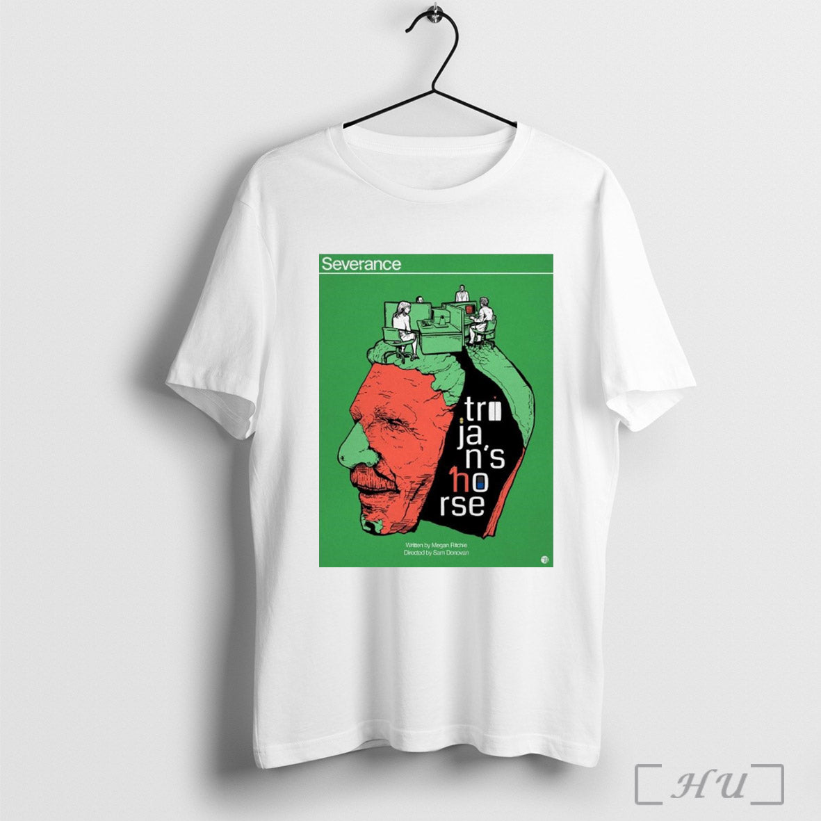 Trendy Severance Trojan Horse Written By Megan Ritchie Directed By Sam Donovan Poster T Shirt