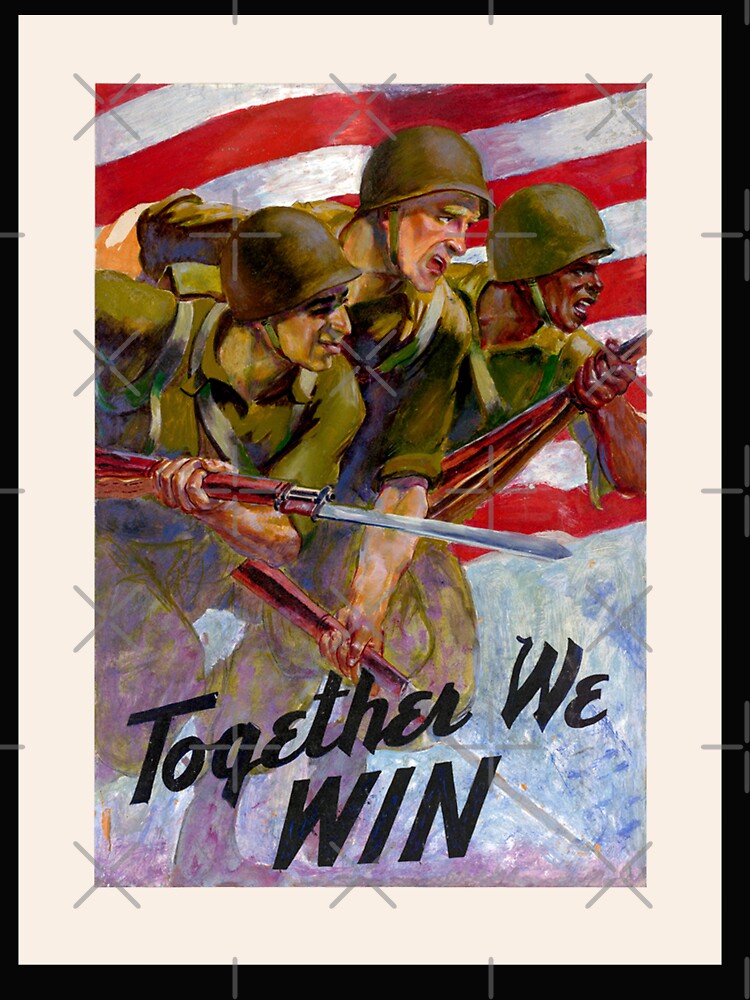 Together We Win United States WWII Military Propaganda War Poster Boxy T-Shirt