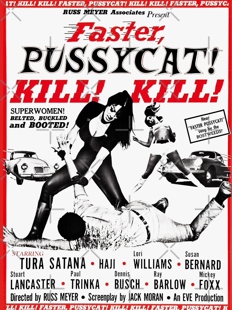 Faster, Pussycat! Kill! Kill! Classic T-Shirt
