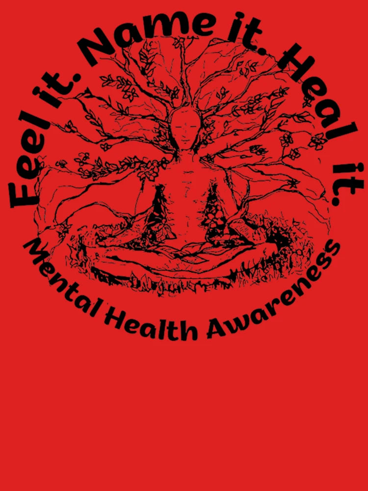 Feel it. Name it. Heal It. - tree of life mental health project Classic T-Shirt