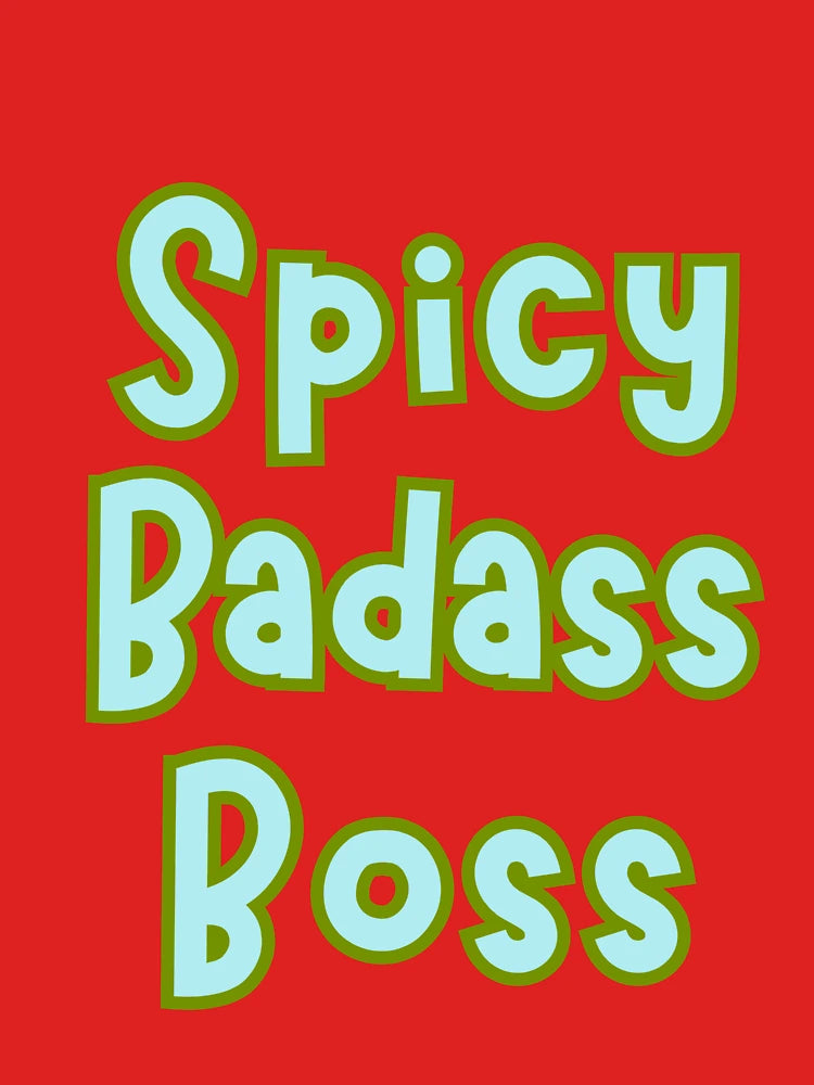 "SPICY BADASS BOSS" for ASD, ADHD-ers, Neurodivergent Entrepreneurs Classic T-Shirt