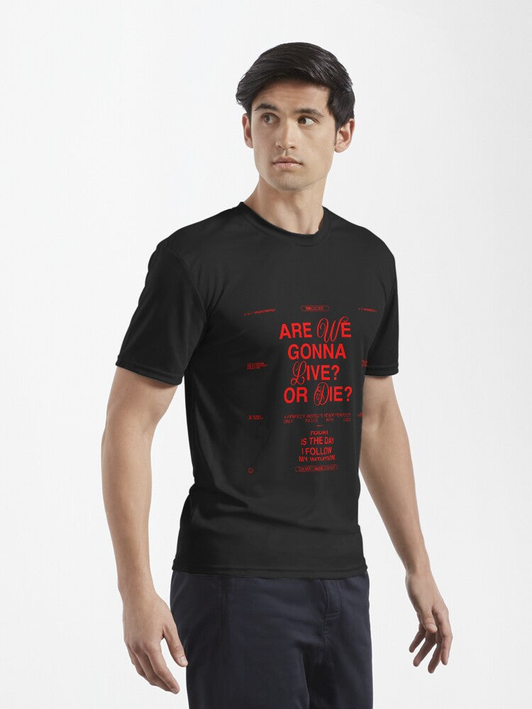 #4 YOU DECIDE Active T-Shirt