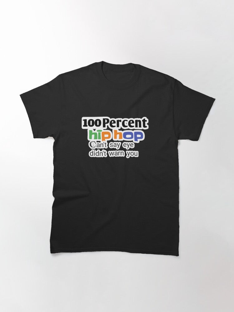 100 Hip Hop Classic T-Shirt