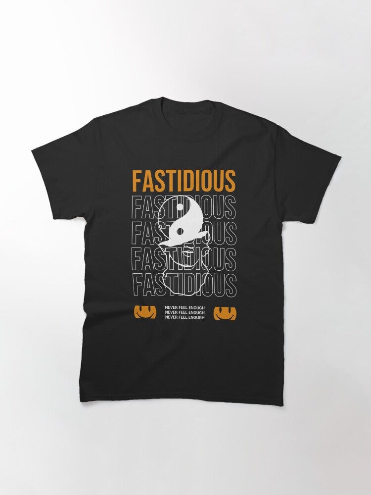 Fastidious Classic T-Shirt