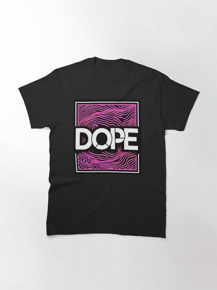 Dope Streetwear Modern Urban Clothing t Shirt and Hoodie Classic T-Shirt