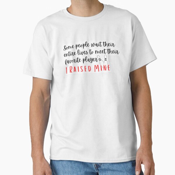 Favorite Player Classic T-Shirt