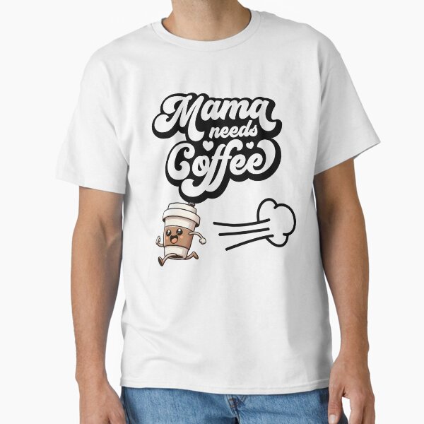"Running on Coffee & Chaos – Cute Kawaii Cup Design" Classic T-Shirt