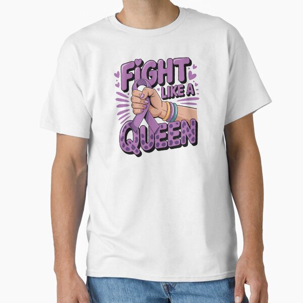 fight like a queen Classic T-Shirt