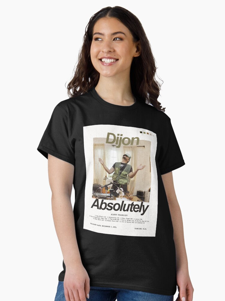 Dijon Absolutely Album Art Poster Classic T-Shirt