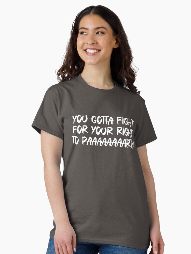 fight for your right, white Classic T-Shirt
